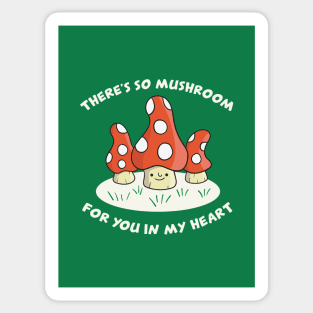 So mushroom for you Sticker